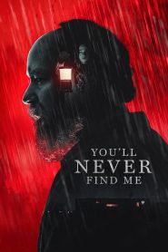 You’ll Never Find Me (English)