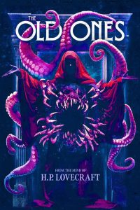 H. P. Lovecraft’s The Old Ones (English)