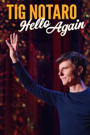 Tig Notaro: Hello Again (English)