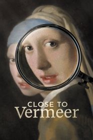 Close to Vermeer