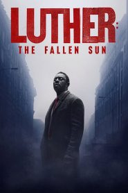 Luther: The Fallen Sun